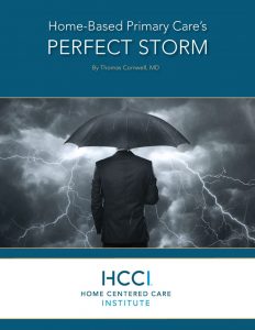 Home-Based Primary Care's PERFECT STORM