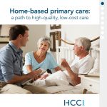 HCCI Path To High-Quality, Low-Cost Care Whitepaper